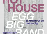 Hot House: Egg Big Band in Concert - SA. 22.11