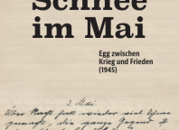 Buch "Schnee im Mai - Egg zwischen Krieg und Frieden(1945)"
