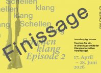 Finissage „Schellenklang – Episode 2“ - FR, 03.07