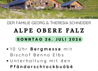 Bergmesse & Jubiläumsfest Alpe Obere Falz - SO, 26.07
